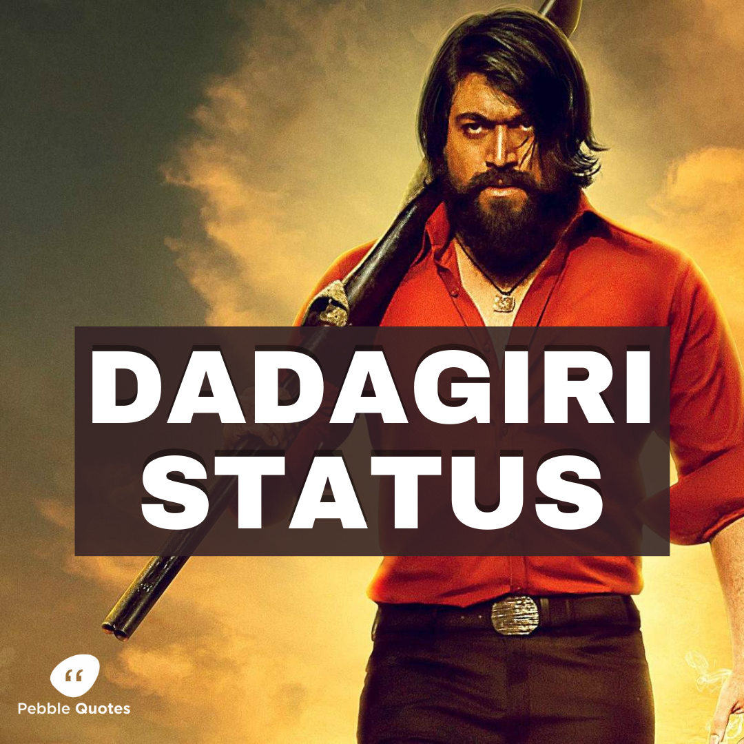 Dadagiri Status in Hindi