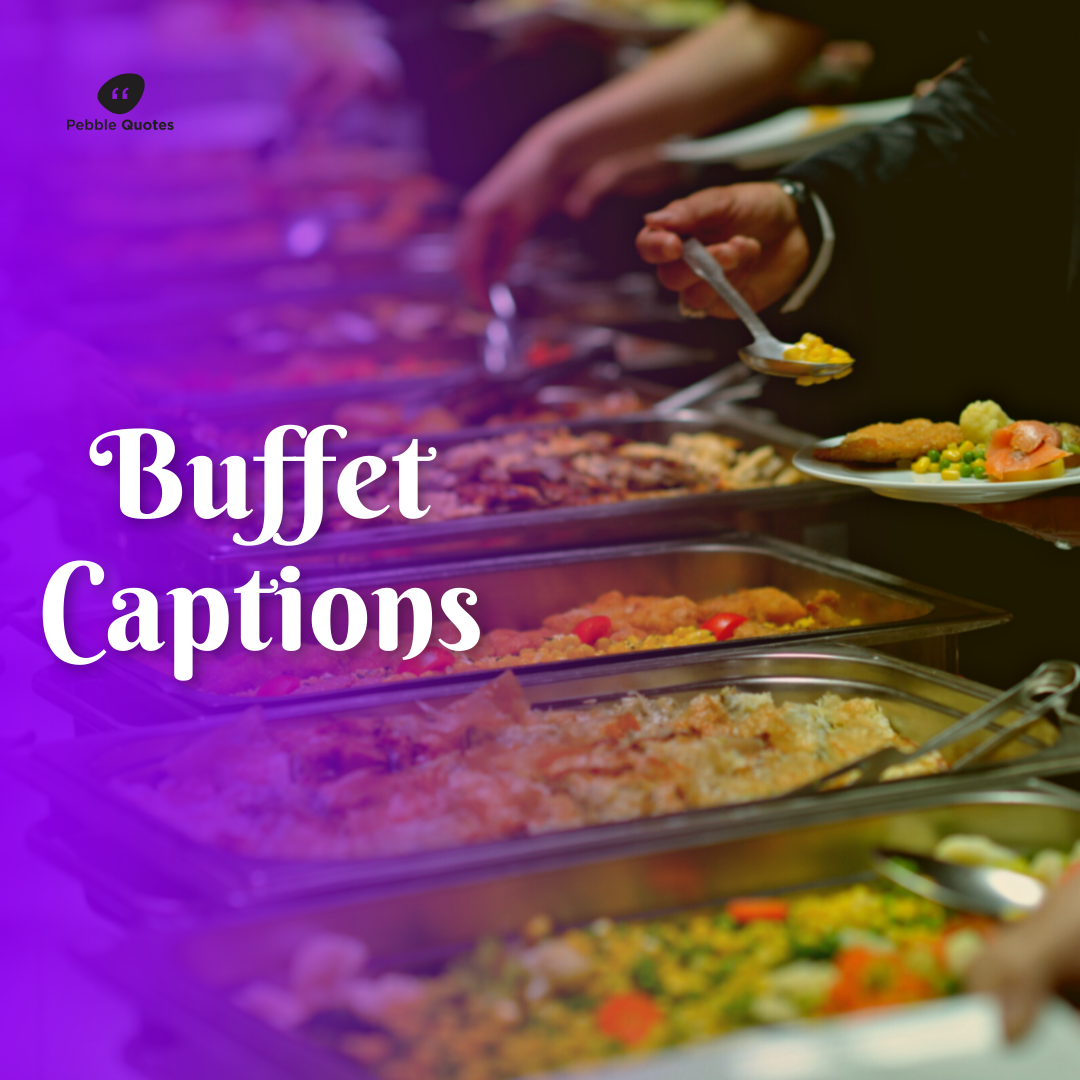 Buffet Captions