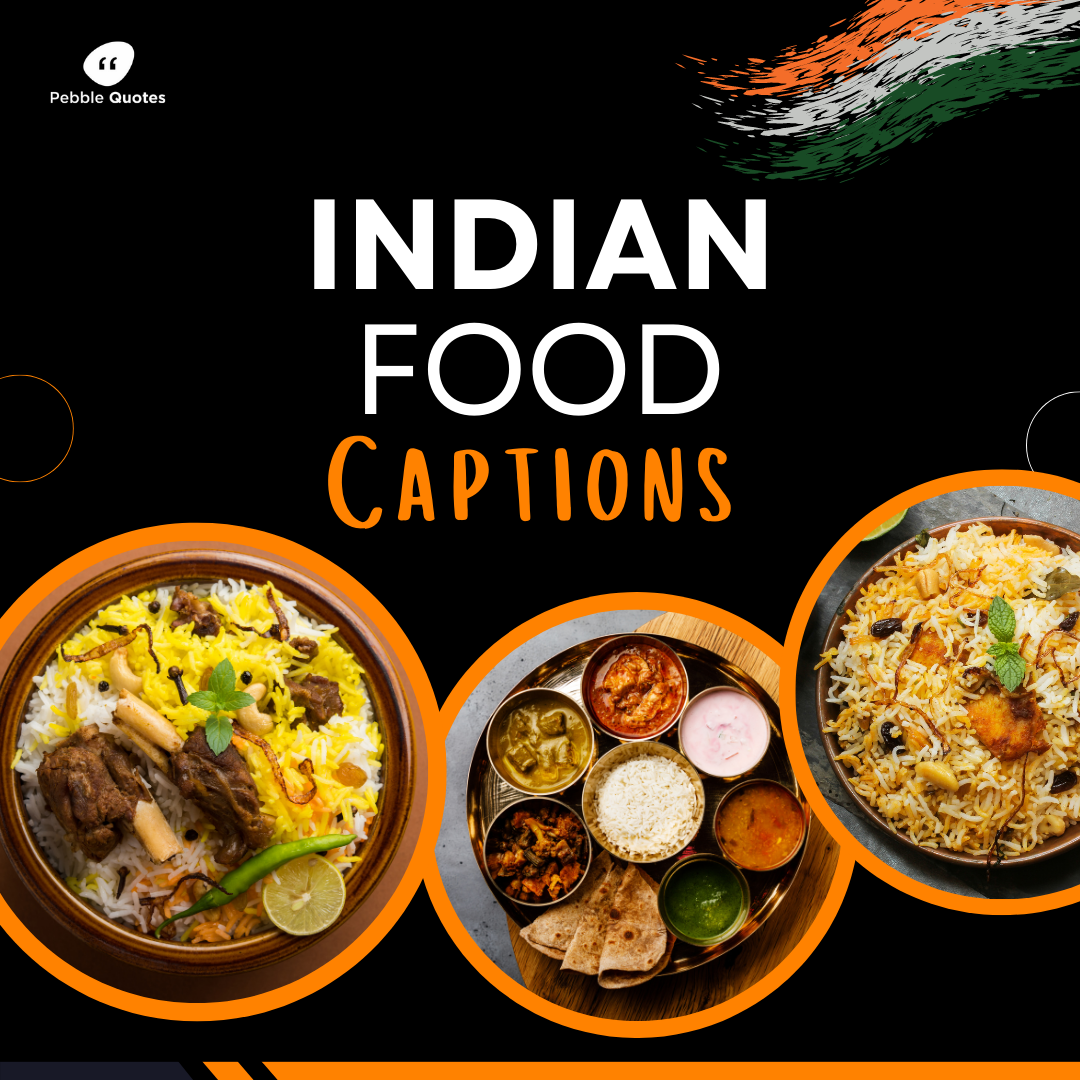 Indian Food Captions
