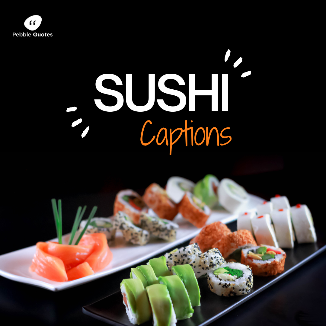 Sushi Captions