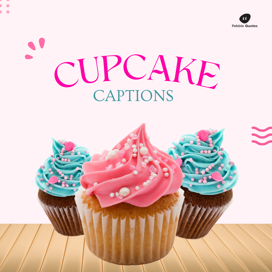 Cupcake Captions